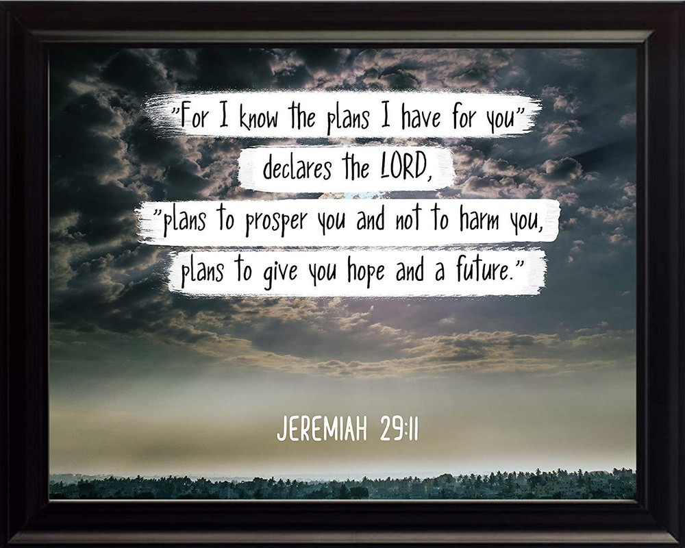 Jeremiah 29:11 «For I know the plans» Bible Verse Poster or Framed Wall Art