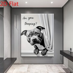 Pitbull Dog Funny Bathroom Quote Canvas Art, Black White Humor Restroom Decor