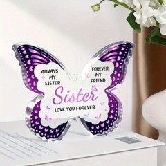 1 Piece Acrylic Butterfly Floral Design “Love You Sisters Forever” Home Decor