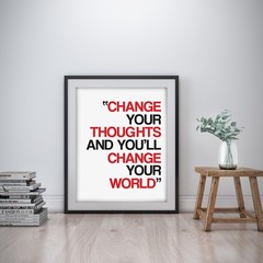 Change your thought Inspirational Wall Art Print Motivational Quote Poster Decor