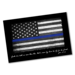 John 15:13 Greater Love Hath No Man Thin Blue Line Law Enforcement Poster