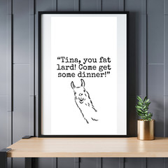 Napoleon Dynamite Tina You Fat Lard Quote Print 11×17 Unframed Wall Art Home Dec