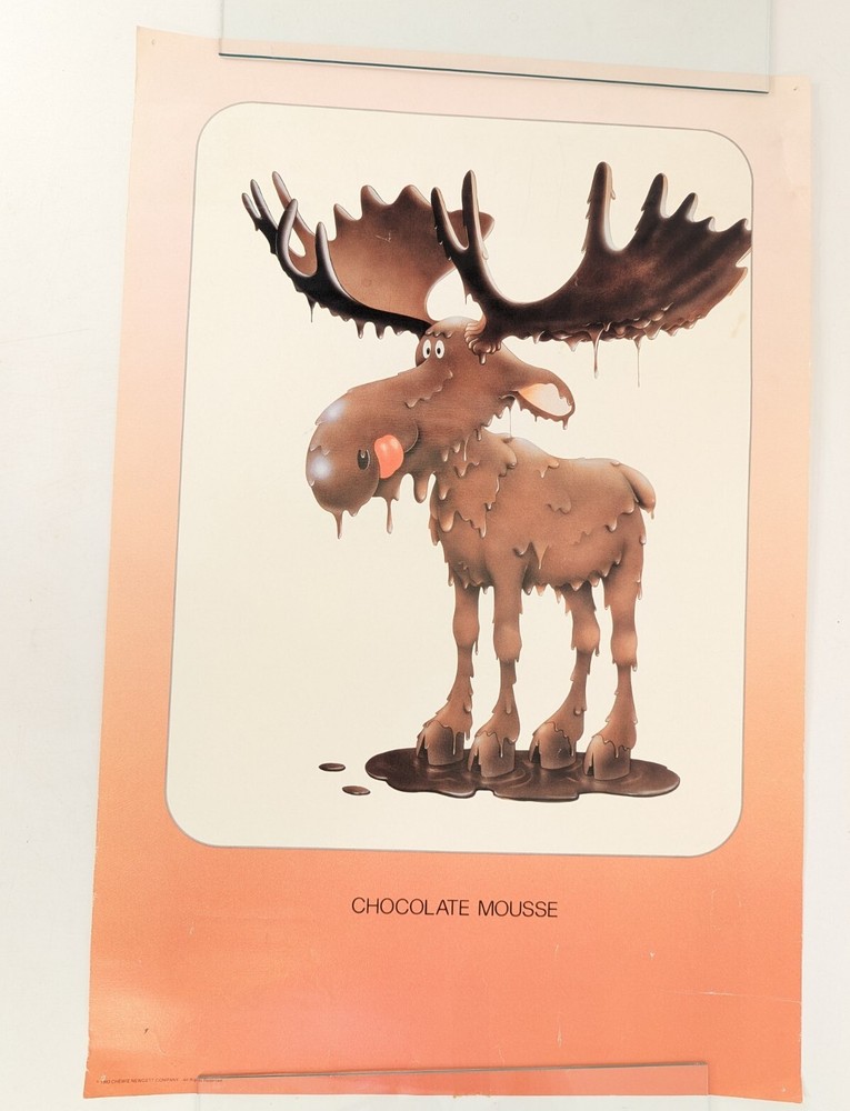 Chocolate Moose Mousse Poster Chewie Newgett Vintage 14×21”