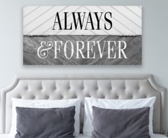 Always and Forever – Large Canvas (Not Printed on Wood) – Stretched – Headboard