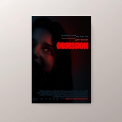 Obsession 2026 Movie Poster Modern Film Wall Art Cinematic Room Decor – Unframed