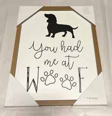 Dachshund Framed Wall Decor “You Had Me At Woof” 11.5 x 14.5. New