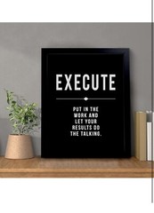 Inspirational Canvas Painting Wall Art, Execute Motivational Positive Wall Art