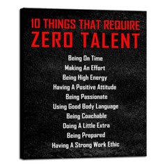 Motivational 10 Things that Require Zero Talent Office Positive Quotes Wall Art