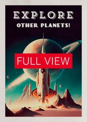 Explore other planets! — Vintage retro space poster, retrofuturism poster