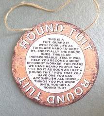 New Humorous Round Wooden ROUND TUIT Humorous Philosophy Message Sign