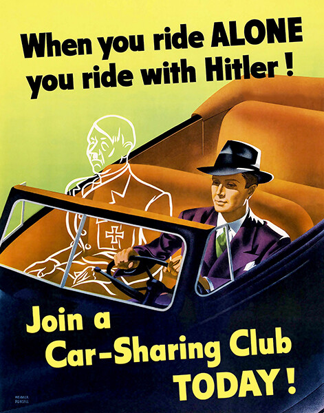 When You Ride Alone – You Ride With Hitler – World War II – Propaganda Poster