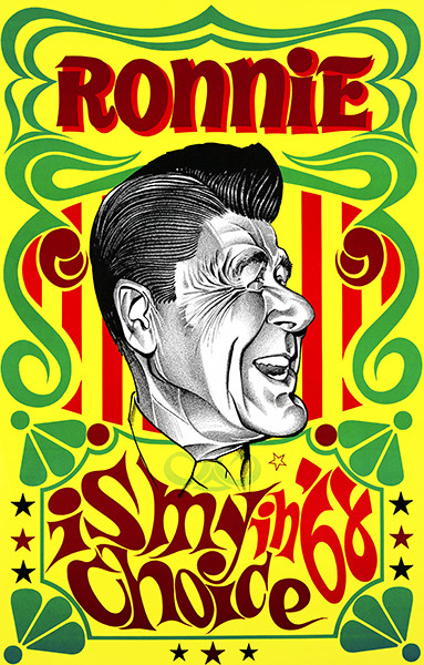 Ronald Reagan – Ronnie Is My Choice – 1968 CA Governor Race – Political Poster