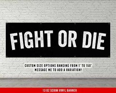 Custom Fight or Die Banner – Motivational Wall Art for Home Gym