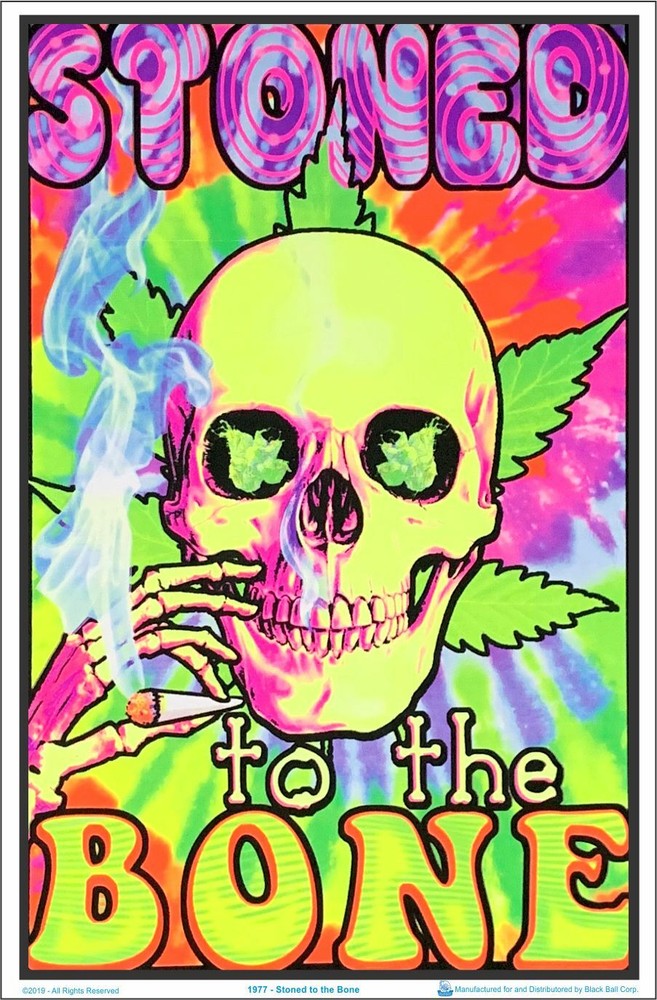 Stoned To The Bone Blacklight Poster 23 x 35