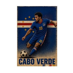 Cabo Verde Soccer Supporter 2026 Football Fans Wall Art Decor – POSTER 20″x30″