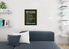 When You Enter This Classroom Sign Educational Rules Cool Wall Poster 24×36
