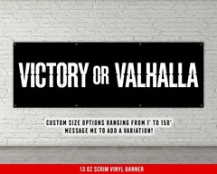 Victory or Valhalla Gym Banner – Motivational Weightlifting Decor