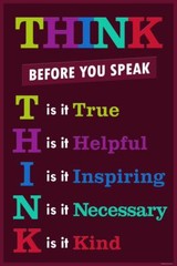 Classroom Sign Think Before You Speak School Rules Art Print Poster 16×24
