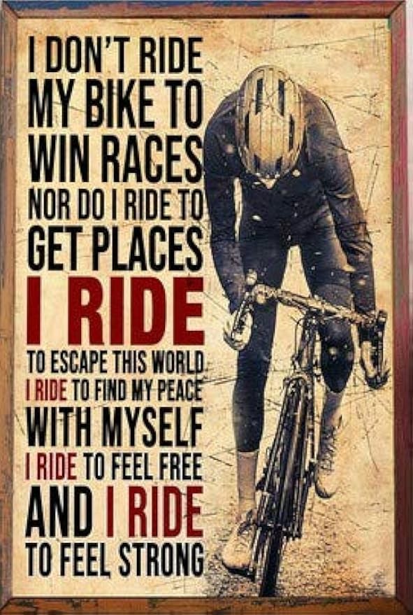 Tin Metal Signs I Don’T Ride My Bike To Win Races Poster Sport Wall Art 8×12