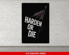 Harden Or Die Gym Banner – Motivational Home Decor for Weightlifting