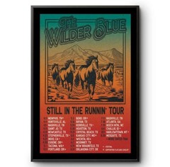 The Wilder Blue Still In The Runnin Tour 2025 Poster