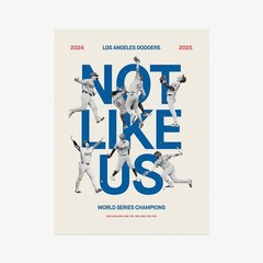 Not Like Us Dodgers Poster | World Series Champions Retro Mid-Century Art