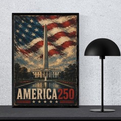 Patriotic America 250 Wall Art, Washington Monument and White House Poster