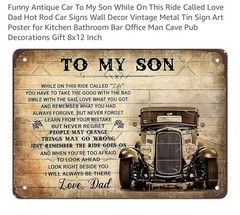 Funny Antique Car To My Son While On This Ride Called Love Dad Hot Rod Car8X12in