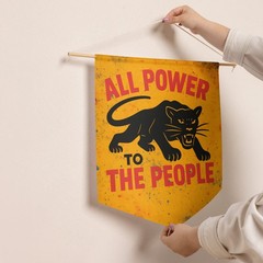 Power to the People Banner Black Panther Party Antiracist banner Protest Sign