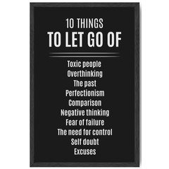 10 Things To Let Go Of Poster Framed 11×17 Dark Minimalist Wall Art Gift