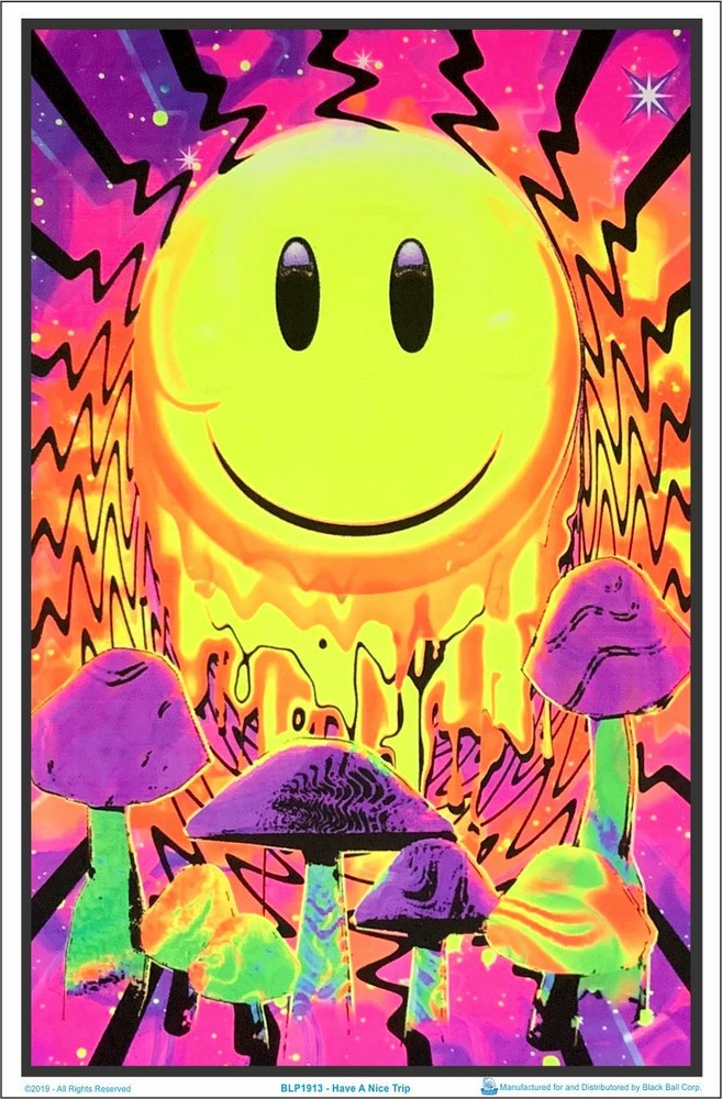 Have A Nice Trip Blacklight Poster 23 x 35