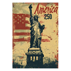 America 250 1776-2026 – Vintage Statue of Liberty 4th of July – POSTER 20″x30″