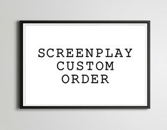 Screenplay CUSTOM ORDER POSTER! (up to 24″ x 36″) – Minimalist – Movie – Gifts