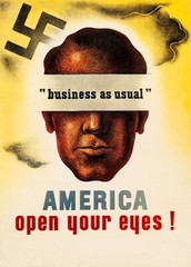 Business As Usual – America Open Your Eyes 1940’s World War II Propaganda Poster