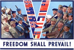 Freedom Shall Prevail! – 1940’s – World War II – Propaganda Poster