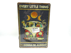 Tin Metal Sign Decor Wall Art Every Little Thing is Gonna Be Alright 8×12