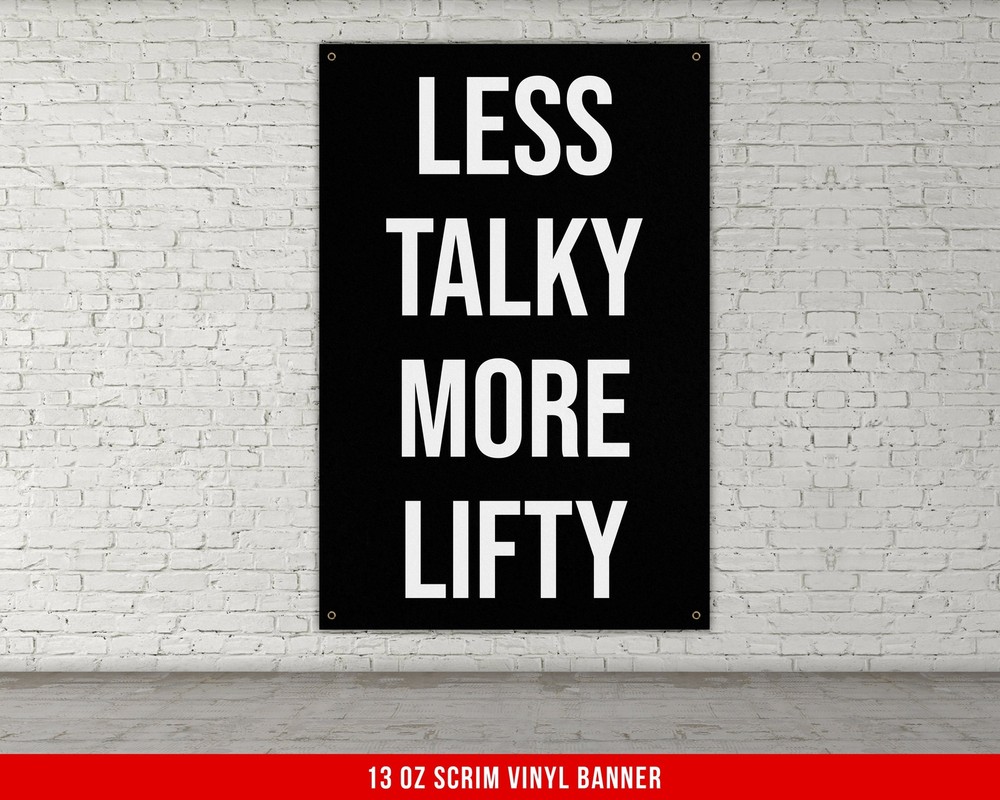 Home Gym Motivational Banner – Less Talky More Lifty Wall Art