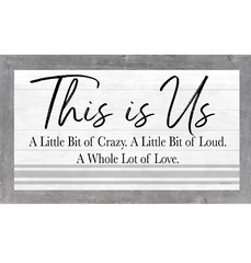This Is Us – A Little Bit Crazy Loud Love – Framed Wall Art by Summer Snow