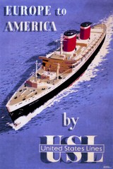 EUROPE TO AMERICA BY USL TRANSATLANTIC SHIP OCEAN TRAVEL VINTAGE POSTER REPRO