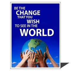Gandhi Be the Change You Wish to See in the World Inspirational Poster