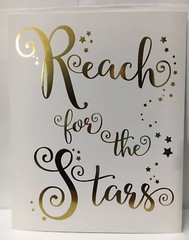 Reach For The Stars Motivational Wall Art 8″x10″ Gold Foil on White Cardstock