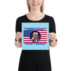 Barbara Tuchman Quote Poster Anti-Trump Anti-MAGA Prejudice Politics