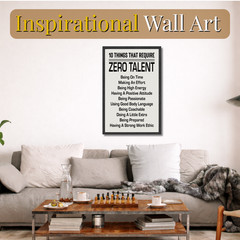 10 Things That Require Zero Talent Framed Poster 11×17 Inspirational Quotes