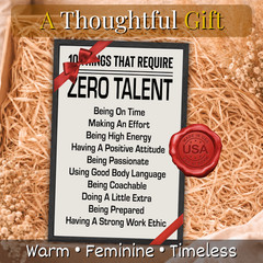 10 Things That Require Zero Talent Framed Poster 11×17 Inspirational Quotes