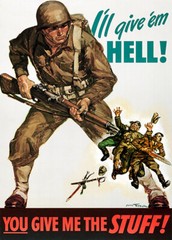 I’ll Give ‘Em Hell – Give Me The Stuff – 1942 – World War II – Propaganda Poster