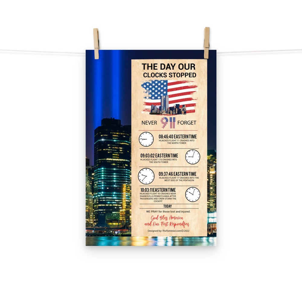 911 Tribute The Day Our Clocks Stopped, September 11 Memorial Day Memorabilia De