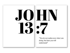 John 13:7, Bible Verse Quote, Religious Saying, Set of 2 Poster Prints, UNFRAMED