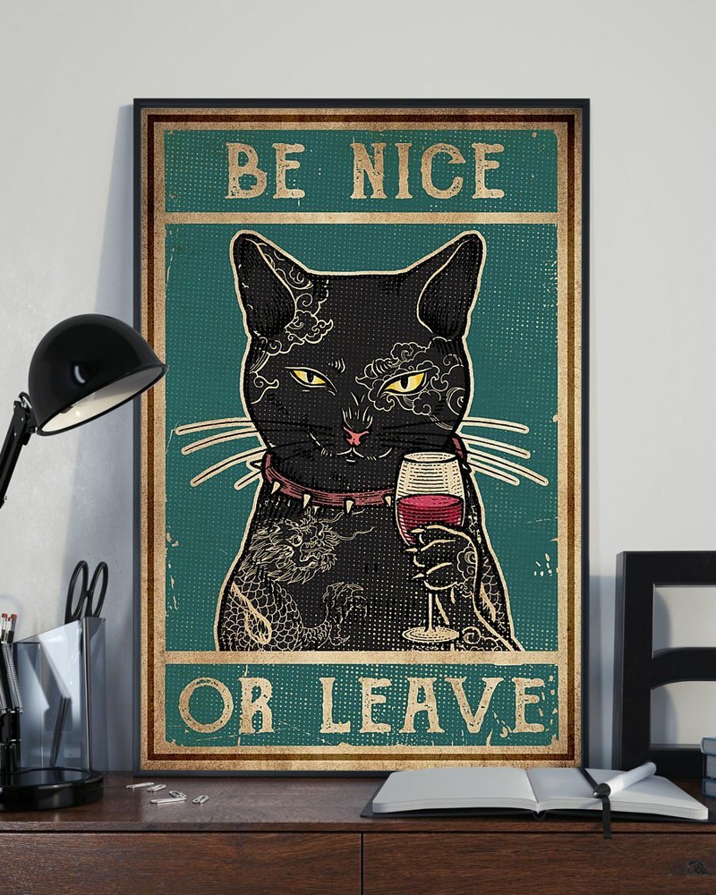 Be Nice or Leave Black Cat Tattoo Wine Funny Poster
