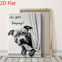 Pitbull Dog Funny Bathroom Quote Canvas Art, Black White Humor Restroom Decor