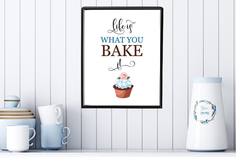 LIFE IS WHAT YOU BAKE IT Kitchen Decor Print, 8×10 CARDSTOCK Print, NO Frame